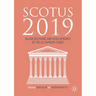 Scotus 2019: Major Decisions and Developments of the Us Supreme Court