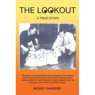 The Lookout: A True Story