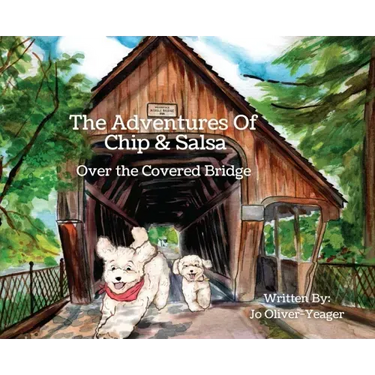 The Adventures of Chip and Salsa: Over The Covered Bridge