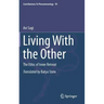 Living with the Other: The Ethic of Inner Retreat