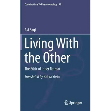 Living with the Other: The Ethic of Inner Retreat