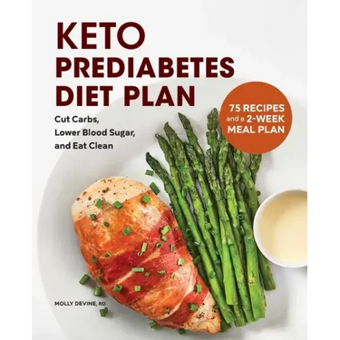 Keto Prediabetes Diet Plan: Cut Carbs, Lower Blood Sugar, and Eat Clean