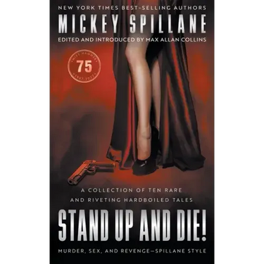 Stand Up and Die!: A Crime Fiction Collection