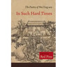 In Such Hard Times: The Poetry of Wei Ying-Wu