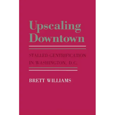 Upscaling Downtown