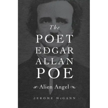 Poet Edgar Allan Poe: Alien Angel