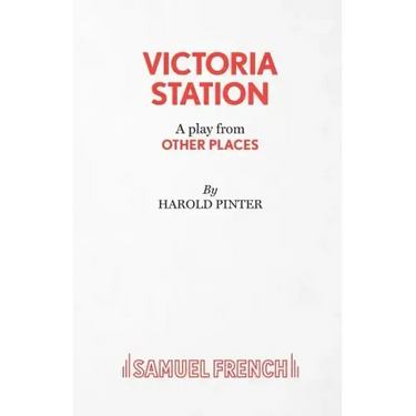 Victoria Station - A Play