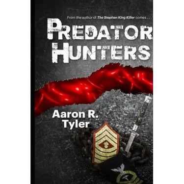 Predator Hunters: A sequel to The Stephen King Killer