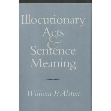 Illocutionary Acts and Sentence Meaning: Hannah Arendt and the Politics of Social Identity