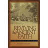 Reviving the Ancient Faith
