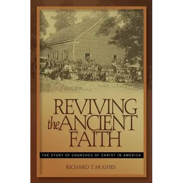 Reviving the Ancient Faith