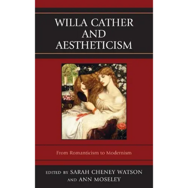 Willa Cather and Aestheticism