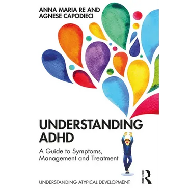 Understanding ADHD: A Guide to Symptoms, Management and Treatment
