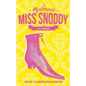 The Mysterious Miss Snoddy: The American Revolutionary War
