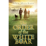 The Order of the White Boar