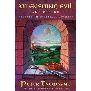 An Ensuing Evil and Others: Fourteen Historical Mysteries