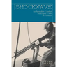 Shockwave: An Australian Combat Helicopter Crew In Vietnam