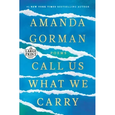 Call Us What We Carry: Poems