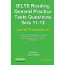IELTS Reading. General Practice Tests Questions Sets 11-15. Sample mock IELTS preparation materials based on the real exams: Created by IELTS teachers