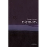 Scepticism: A Very Short Introduction