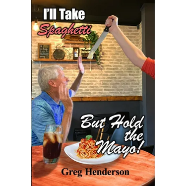 I'll Take Spaghetti but Hold the Mayo!