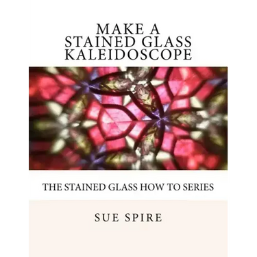 Make a Stained Glass Kaleidoscope