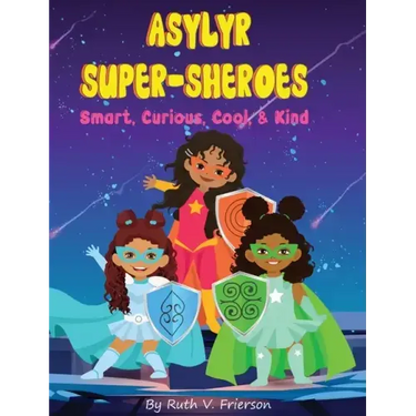 Asylyr Super-Sheroes