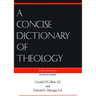 A Concise Dictionary of Theology, Third Edition