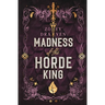 Madness of the Horde King: Alternate Cover Edition