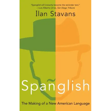 Spanglish: The Making of a New American Language
