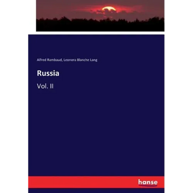 Russia: Vol. II