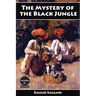 The Mystery of the Black Jungle