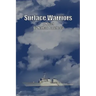 Surface Warriors