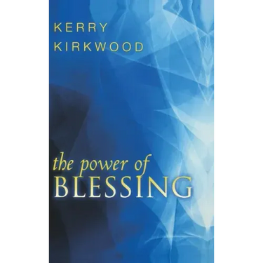 The Power of Blessing