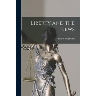 Liberty and the News