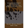 Metaphor Stories for Hypnosis: Stimulate Change While Telling a Tale