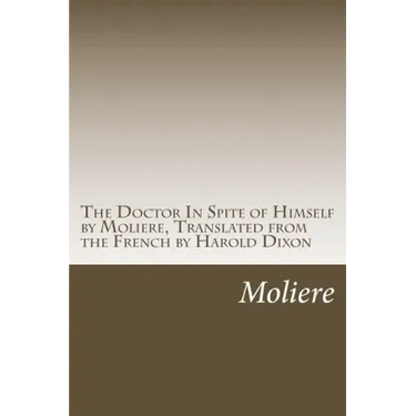 The Doctor In Spite of Himself