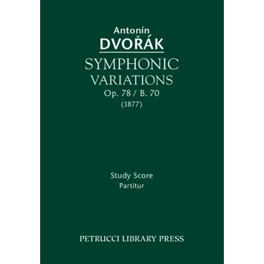Symphonic Variations, Op.78 / B.70: Study score