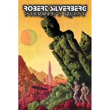 Starman's Quest by Robert Silverberg, Science Fiction, Adventure, Space Opera