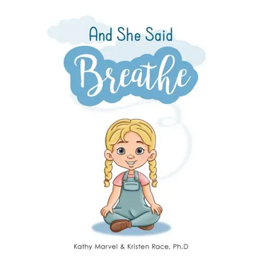 And She Said Breathe