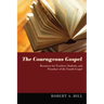 The Courageous Gospel