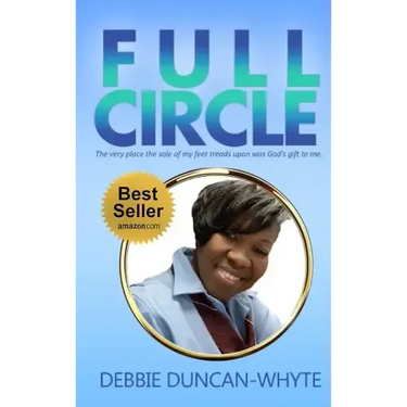 Full Circle: The very place the sole of my feet tread upon was God's gift to me