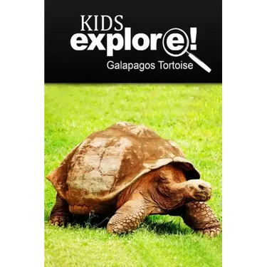 Galapagos Tortoise - Kids Explore: Animal books nonfiction - books ages 5-6