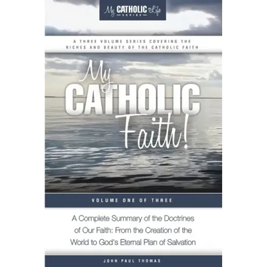 My Catholic Faith!