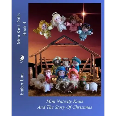 Mini Knit Dolls Book 4: Mini Nativity Knits