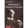 Shakespeare's Staging and Properties