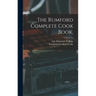 The Rumford Complete Cook Book,