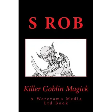 Killer Goblin Magick