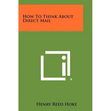 How to Think about Direct Mail