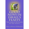 Good News In Israel's Feasts